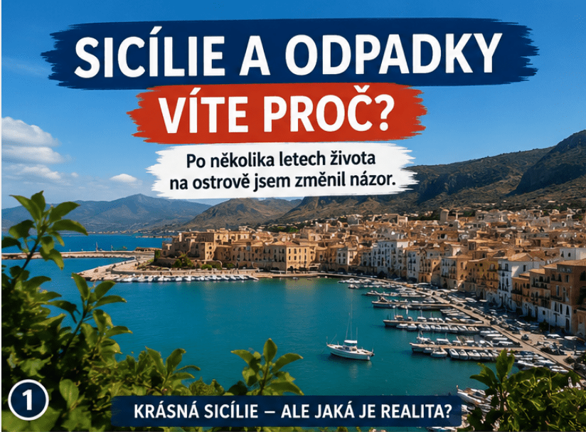 „Sicílie a odpadky – víte&nbsp;proč?“